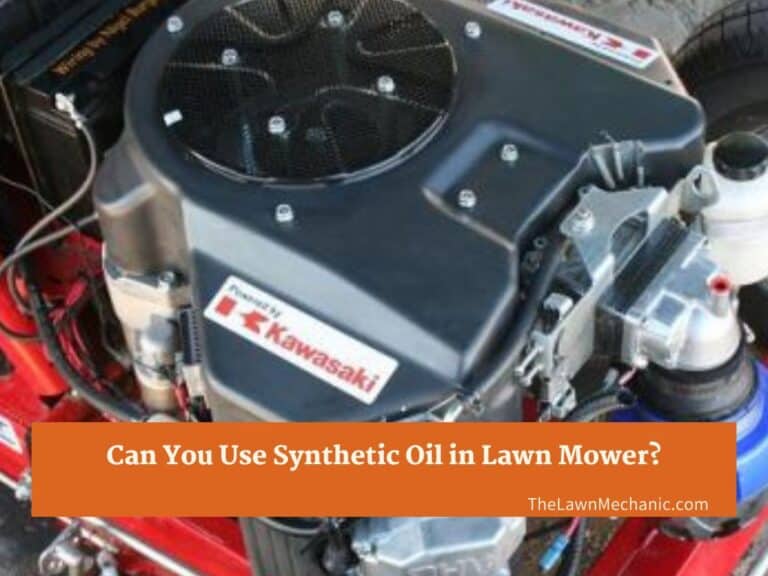 Can You Use Synthetic Oil in Lawn Mower?